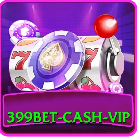 399bet Cash VIP - 2